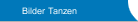 Bilder Tanzen